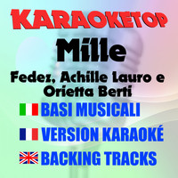 Karaoketop - Mille (Originally Performed by Fedez, Achille Lauro e Orietta Berti) (Karaoke Version)