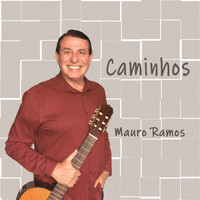 Mauro Ramos - Caminhos