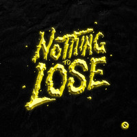 Time Out - Nothing to Lose