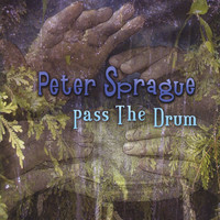 Peter Sprague - Pass The Drum