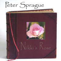 Peter Sprague - Nikki's Rose