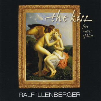 Ralf Illenberger - The Kiss
