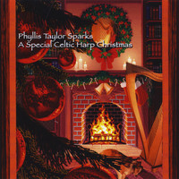 Phyllis Taylor Sparks - A Special Celtic Harp Christmas