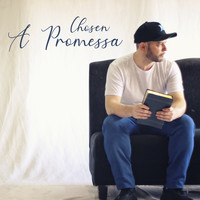 Chosen - A Promessa