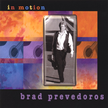 Brad Prevedoros - In Motion
