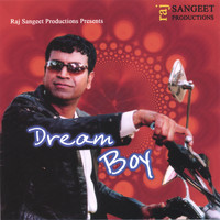 Rajan Shah - Dream Boy