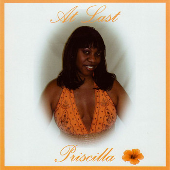 Priscilla - At Last