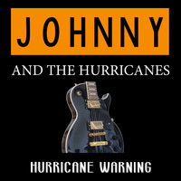 Johnny & the Hurricanes - Hurricane Warning