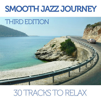 Various Artists - Smooth Jazz Journey (Third Edition)