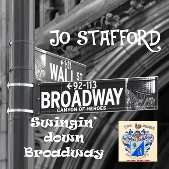 Jo Stafford - Swinging Down Broadway