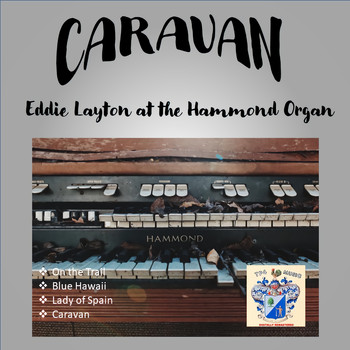 Eddie Layton - Caravan