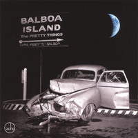 The Pretty Things - Balboa Island
