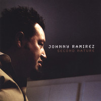 Johnny Ramirez - Second Nature