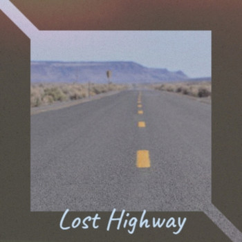 Various Artist - Lost Highway