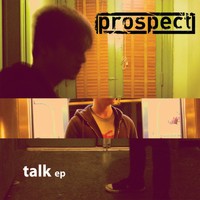 Prospect - Talk - EP (Explicit)