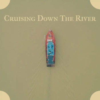 Various Artist - Cruising Down The River