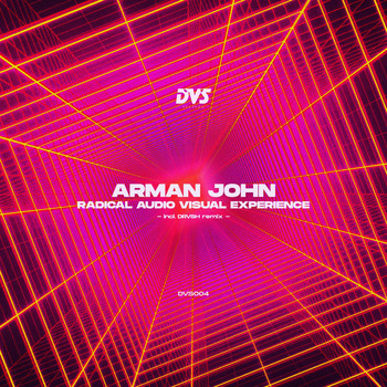 Arman John, DRVSH - Radical Audio Visual Experience