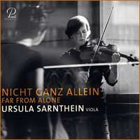 Ursula Sarnthein - Nicht Ganz Allein - Works For Solo Viola