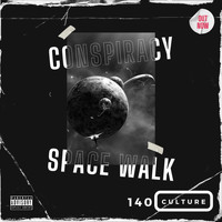 Conspiracy - Space Walk