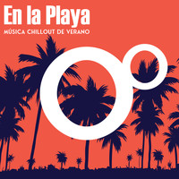 Academia de Música Chillout - En la Playa: Música Chillout de Verano, Fiesta Caliente, Mejor Chillhouse