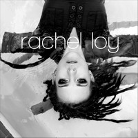 Rachel Loy - Rachel Loy