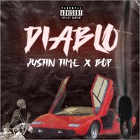 Justin Time - DIABLO (Explicit)