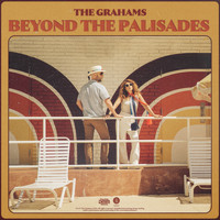 The Grahams - Beyond The Palisades