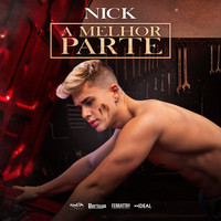 Nick - A Melhor Parte