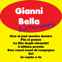 Gianni Bella - Best monography: gianni bella