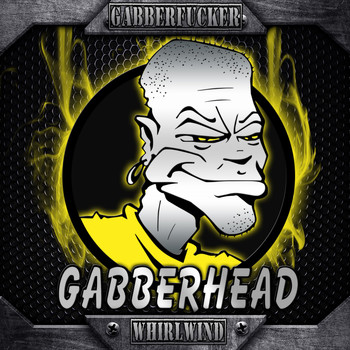 Gabberfucker - Whirlwind