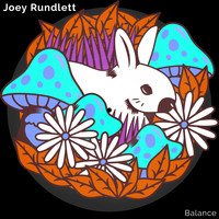 Joey Rundlett / - Balance