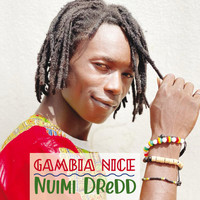 Nuimi Dredd / - Gambia Nice