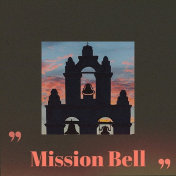 Various Artist - Mission Bell