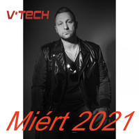 V-Tech - Miért 2021