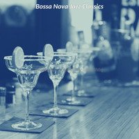 Bossa Nova Jazz Classics - Brazilian Jazz - Ambiance for Indoor Dining