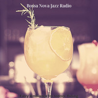 Bossa Nova Jazz Radio - Fiery Ambiance for Indoor Dining