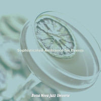 Bossa Nova Jazz Universe - Sophisticated Ambiance for Events