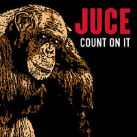 Juce - Count on It (Explicit)