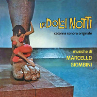 Marcello Giombini - Le dolci notti (Original Movie Soundtrack)