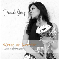 Dannah Garay - Winter or Summer