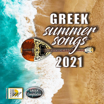 Various Artists - Greek Summer Songs 2021