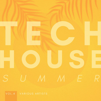 Various Artists - Tech House Summer, Vol. 4