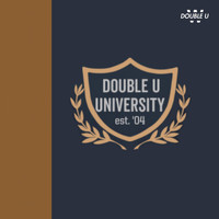 Double U - Double U University (Explicit)