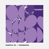 Raffa Fl - Tension