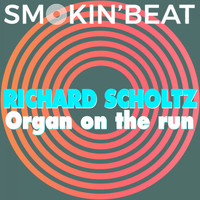 Richard Scholtz - Organ On The Run