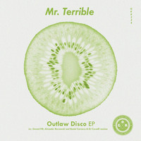 Mr. Terrible - Outlaw Disco EP