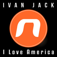 Ivan Jack - I Love America