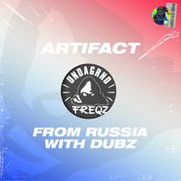 Artifact - From Russia With Dubz