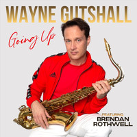 Wayne Gutshall - Going Up (feat. Brendan Rothwell)