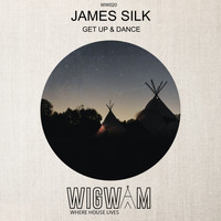 James Silk - Get Up & Dance